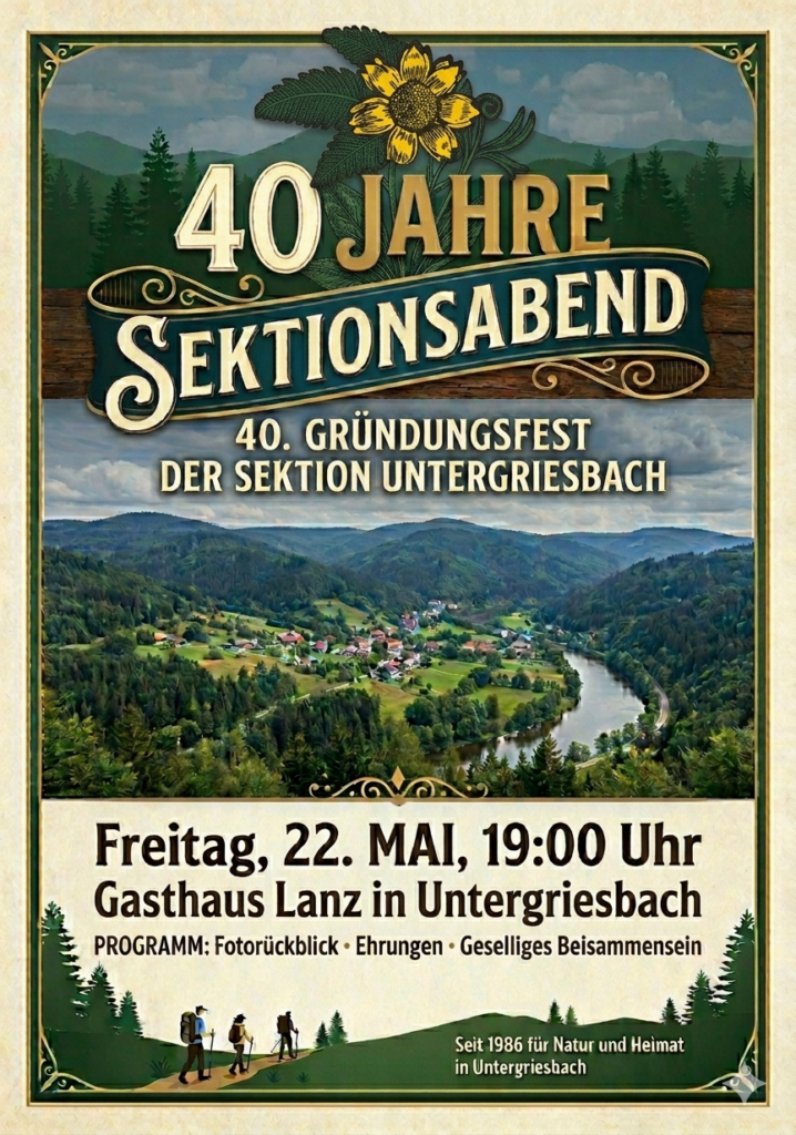 Sektionsabend anlässlich „40 Jahre Sektion Untergriesbach“